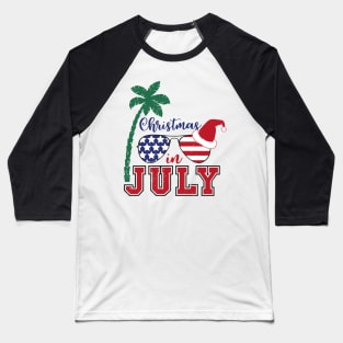 Christmas In July Summer Baseball T-Shirt